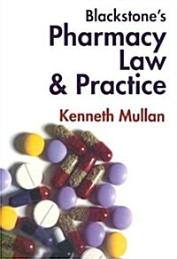 Blackstones Pharmacy Law and Practice (Paperback)