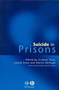 Suicide in Prisons (Paperback)