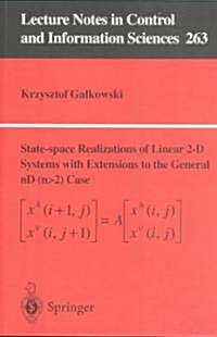 State-space Realisations of Linear 2-D Systems with Extensions to the General nD (n  2) case (Paperback, 2001 ed.)