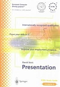 Presentation : ECDL - The European PC Standard (Paperback)