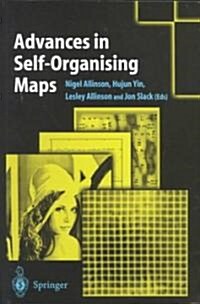Advances in Self-Organising Maps (Paperback, Edition.)