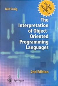 The Interpretation of Object-oriented Programming Languages (Paperback, 2nd ed. 2002)