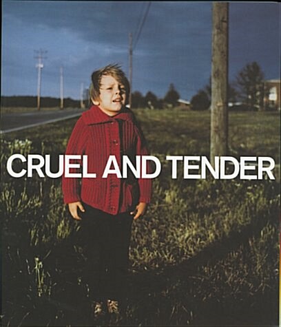 Cruel and Tender (Paperback)