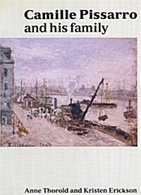 Camille Pissarro and His Family (Paperback)