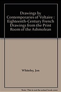Drawings by Contemporaries of Voltaire (Paperback)