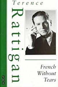 French without Tears (Paperback, New ed)