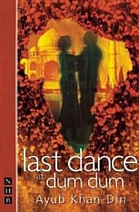 Last Dance at Dum Dum (Paperback)