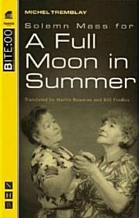 Solemn Mass for a Full Moon in Summer (Paperback)