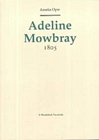 Adeline Mowbray (Hardcover)