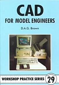 C.A.D for Model Engineers (Paperback)