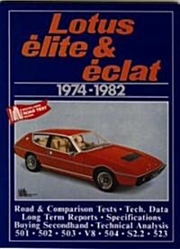 Lotus Elite and Eclat 1974-1982 (Paperback)