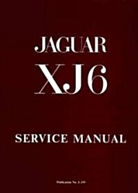 Jaguar XJ6, 2.8/4.2 Series 1 Workshop Manual (Paperback, New ed)
