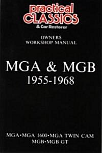 MGA and MGB, 1955-1968 Owners Workshop Manual (Paperback, New ed)