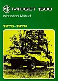 MG Midget 1500cc 1975-1979 (Paperback, New ed)