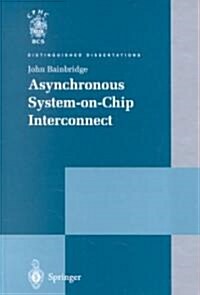 Asynchronous System-On-Chip Interconnect (Hardcover)