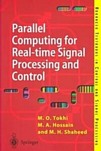 Parallel Computing for Real-Time Signal Processing and Control (Paperback)