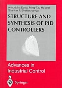 Structure and Synthesis of Pid Controllers (Hardcover)