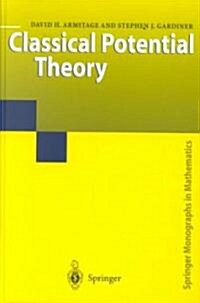 Classical Potential Theory (Hardcover)