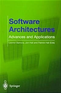 Software Architectures : Advances and Applications (Paperback)