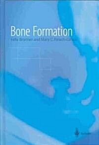 Bone Formation (Hardcover)