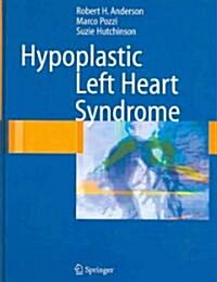 Hypoplastic Left Heart Syndrome (Hardcover)