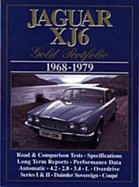 Jaguar XJ6 Gold Portfolio 1968-79 (Paperback)