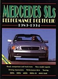 Mercedes SLS Performance Portfolio, 1989-1994 (Paperback)
