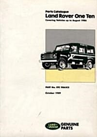 Land Rover One Ten Parts Catalogue (Paperback)