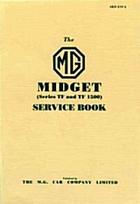 MG Midget Service Record Book (Series TF and TF1500) (Paperback)