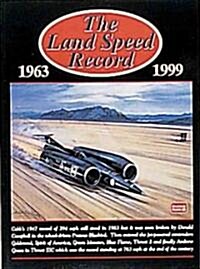 The Land Speed Record, 1963-1999 (Paperback)