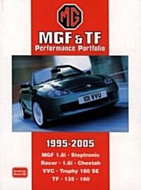 MGF and TF Performance Portfolio 1995 - 2005 (Paperback)