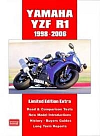 Yamaha YZF R1 Limited Edition Extra 1998-2006 : Comparison Tests, History, Buyers Guide, Long-term Report, Driving Impressions, Used Test (Paperback)