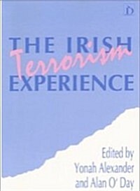 The Irish Terrorism Experience (Hardcover)