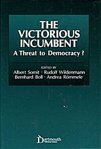 The Victorious Incumbent (Hardcover)