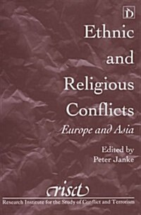 Ethnic and Religious Conflicts (Hardcover)