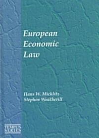 European Economic Law (Hardcover)