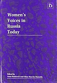 Womens Voices in Russia Today (Hardcover)