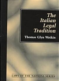 The Italian Legal Tradition (Hardcover)