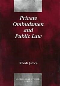 Private Ombudsmen and Public Law (Hardcover)
