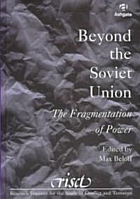 Beyond the Soviet Union (Hardcover)