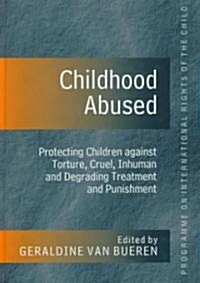 Childhood Abused (Hardcover)