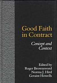 Good Faith in Contract (Hardcover)