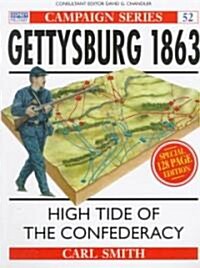 Gettysburg 1863 : High tide of the Confederacy (Paperback)