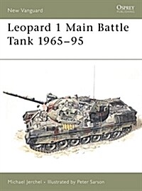 Leopard 1 Main Battle Tank 1965-95 (Paperback)