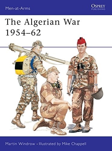 The Algerian War 1954–62 (Paperback)