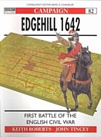 Edgehill 1642 : The English Civil War (Paperback)