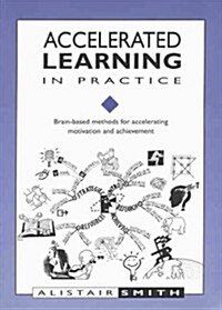 Accelerated Learning in Practice (Paperback)