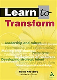 Learn to Transform (Paperback)