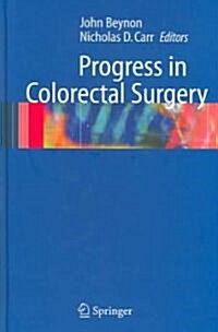 Progress In Colorectal Surgery (Hardcover)