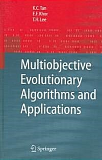 Multiobjective Evolutionary Algorithms And Applications (Hardcover)